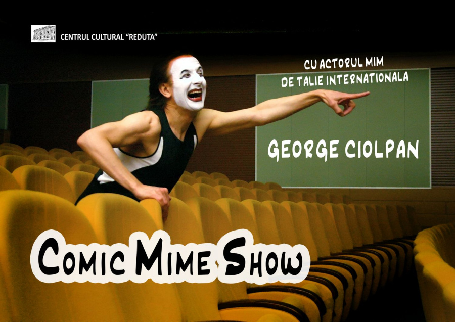 Comic Mime Show cu George Ciolpan